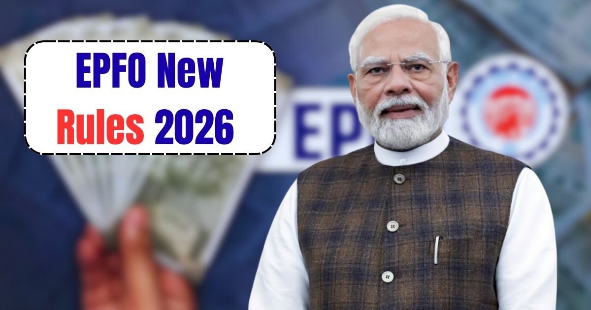 EPFO New Rules 2026