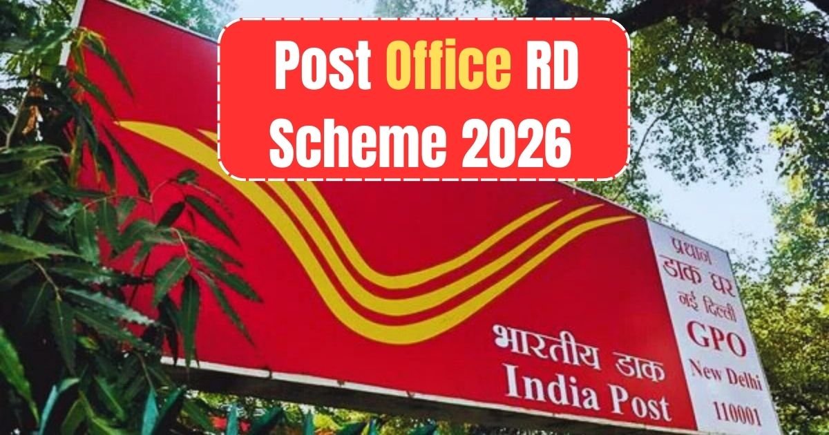 Post Office RD Scheme 2026