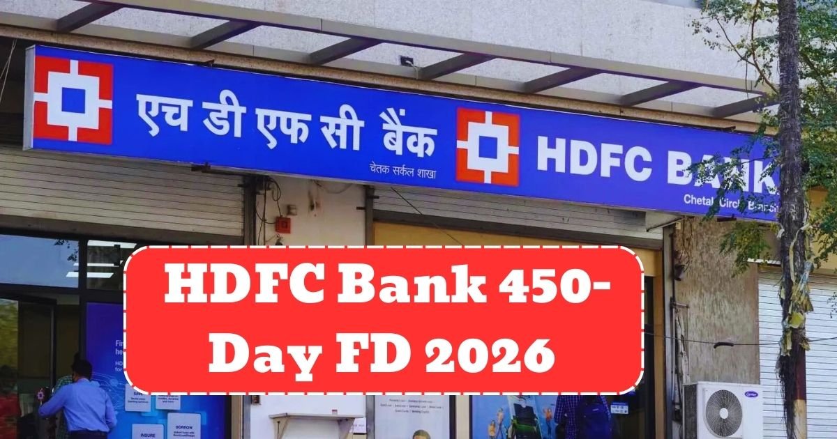 HDFC Bank 450-Day FD 2026
