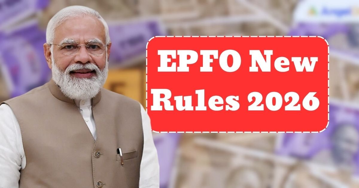 EPFO New Rules 2026