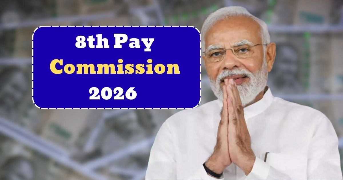 8th Pay Commission 2026