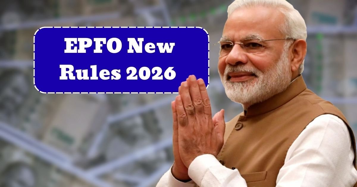 EPFO New Rules 2026